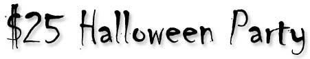 Inexpensive Halloween Party!