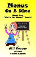 Menus On A Dime - Easy Dinner Menus for Tired moms!