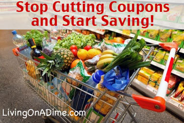 Stop Cutting Coupons and Start Saving!