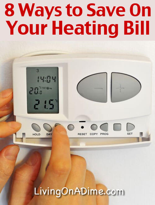 8 Ways To Save Money On Your Heating Bill