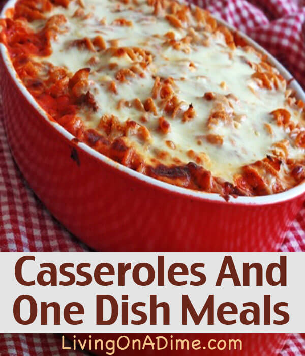 easy-casseroles-and-one-dish-meals-living-on-a-dime