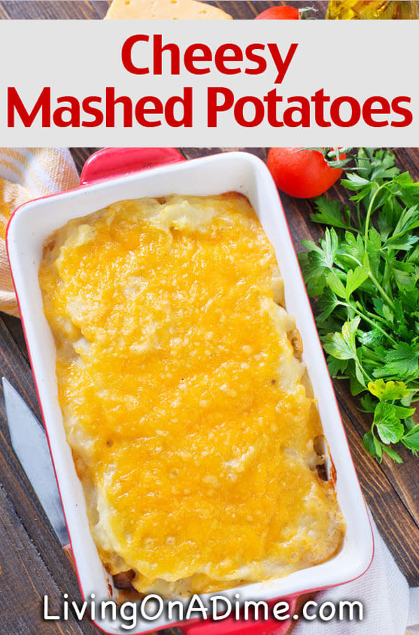 Cheesy Mashed Potatoes Recipe - Living on a Dime