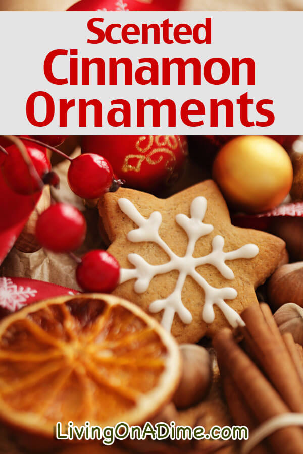 Scented Cinnamon Ornaments Recipe - Living on a Dime
