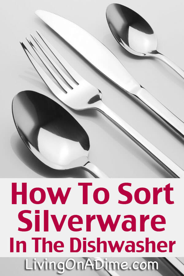 How To Sort Silverware In The Dishwasher