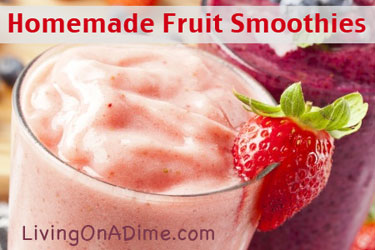 Homemade Fruit Smoothies