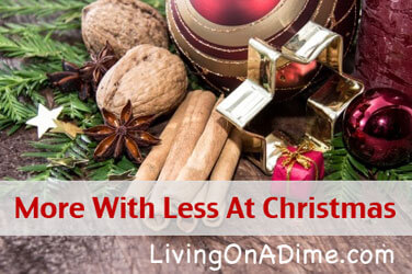 How To Have More With Less At Chistmas