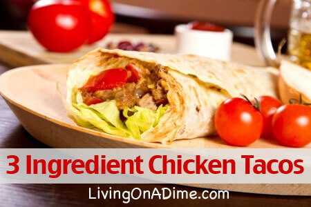 3 Ingredient Chicken Tacos Recipe