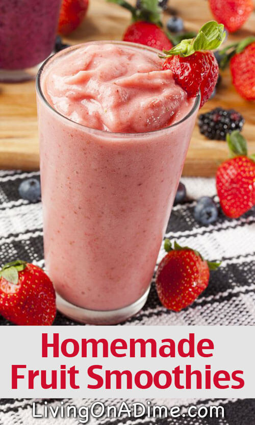 Homemade Fruit Smoothies Recipe And Extras Delicious And Healthy!