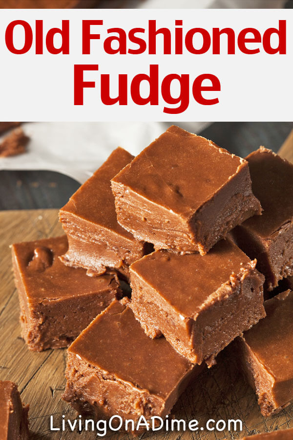 old-fashioned-homemade-fudge-recipe-living-on-a-dime-to-grow-rich