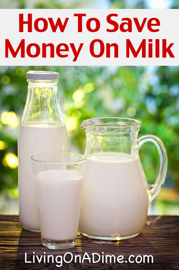 How To Save Money On Milk Living On A Dime