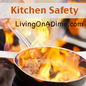 Kitchen Safety - Living on a Dime