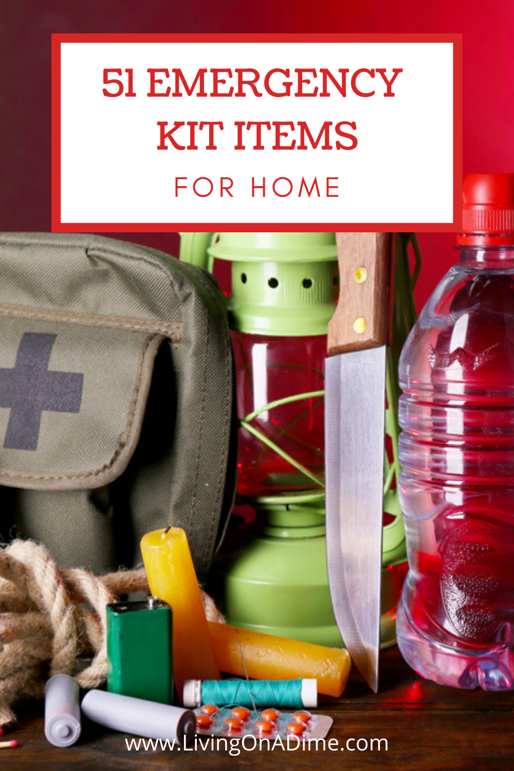 Emergency Kit For Home - Essential Items For A Survival Kit - Living On ...