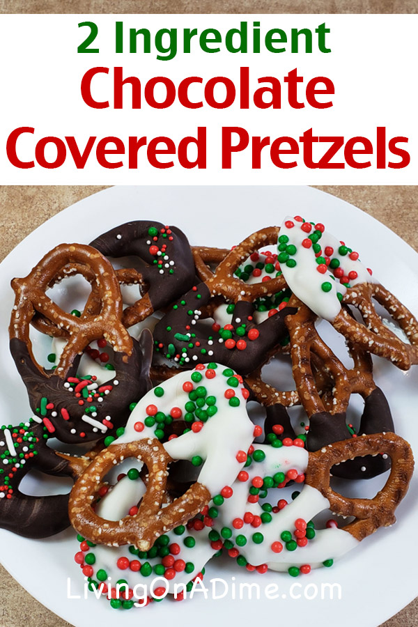 25 Of The Best Easy Christmas Candy Recipes And Tips   2 Ingredient Chocolate Covered Pretzels Recipe 