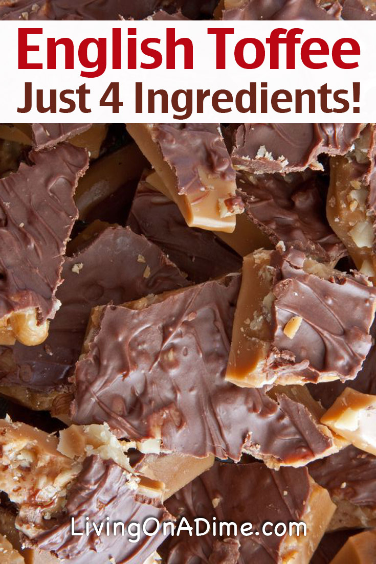 English Toffee Recipe With Just 4 Ingredients