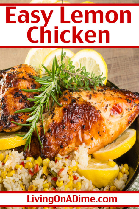 This easy lemon chicken recipe is a delicious savory baked chicken perfect for a tasty, healthy family meal! 5 minutes prep, bake and serve!