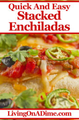 Homemade Stacked Enchiladas Recipe